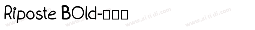 Riposte BOld字体转换